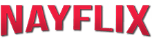 Nayflix